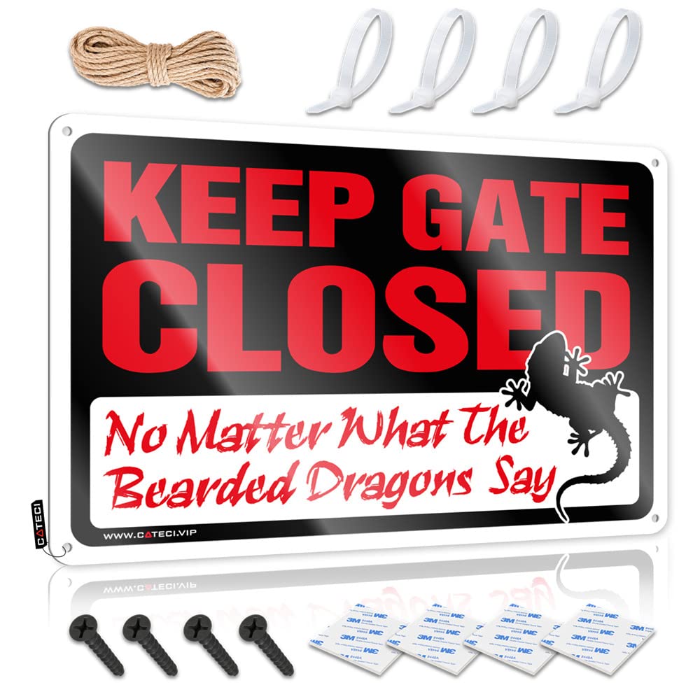 IBWNBBUSN Metal Tin Sign Wall Decor Keep Gate Closed No Matter What The Bearded Dragons Say Sign Funny Tin Signs Vintage Tin Signs Warning(20X30CM)