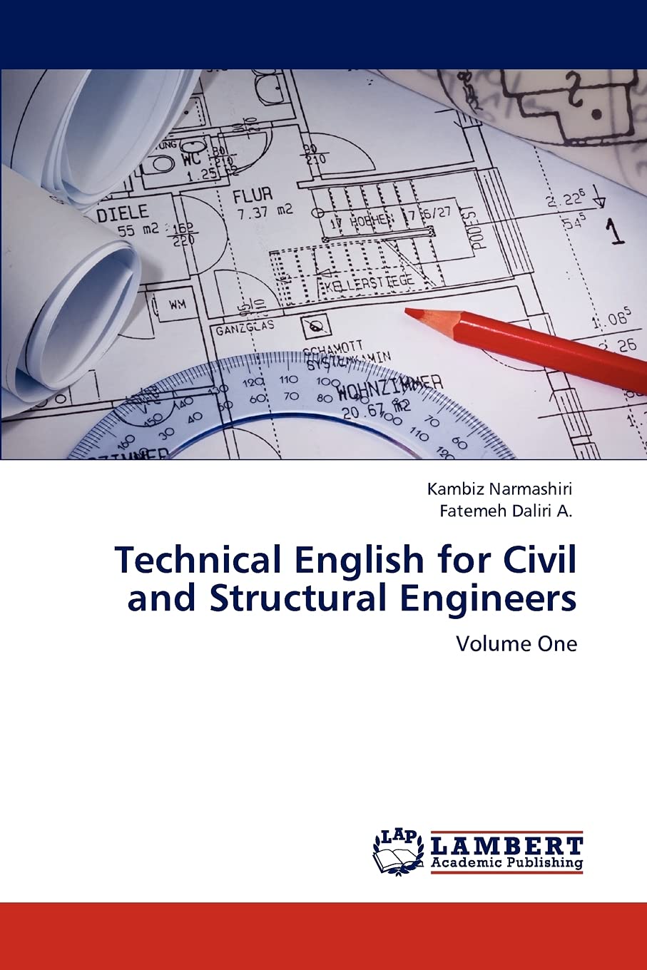 Technical English for Civil and Structural Engineers: Volume One