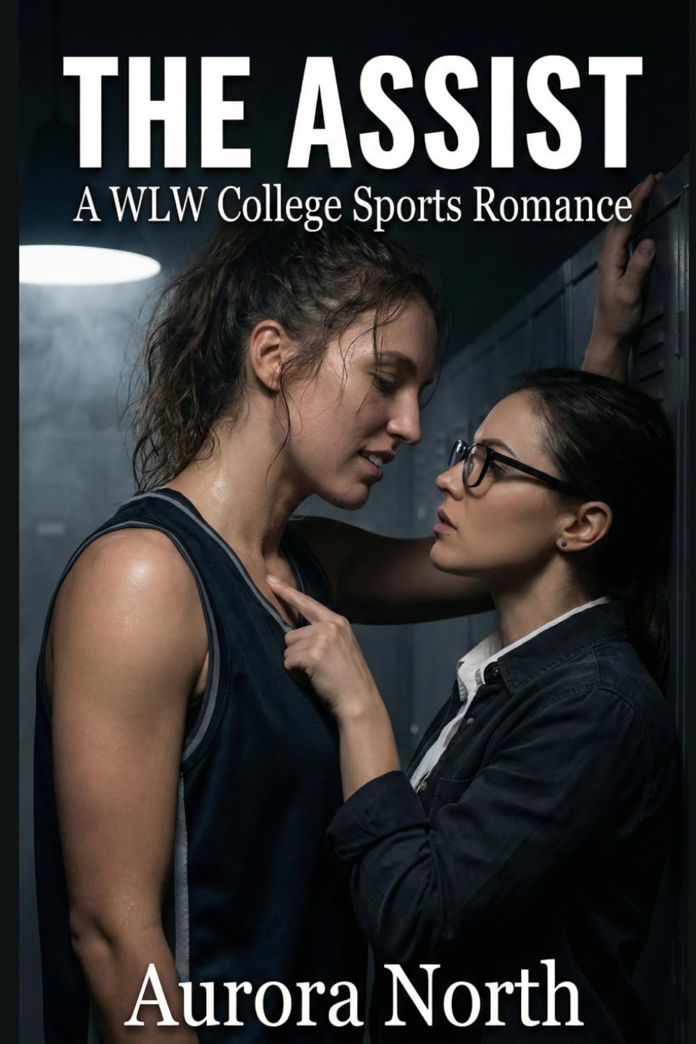 The Assist: A WLW College Sports Romance