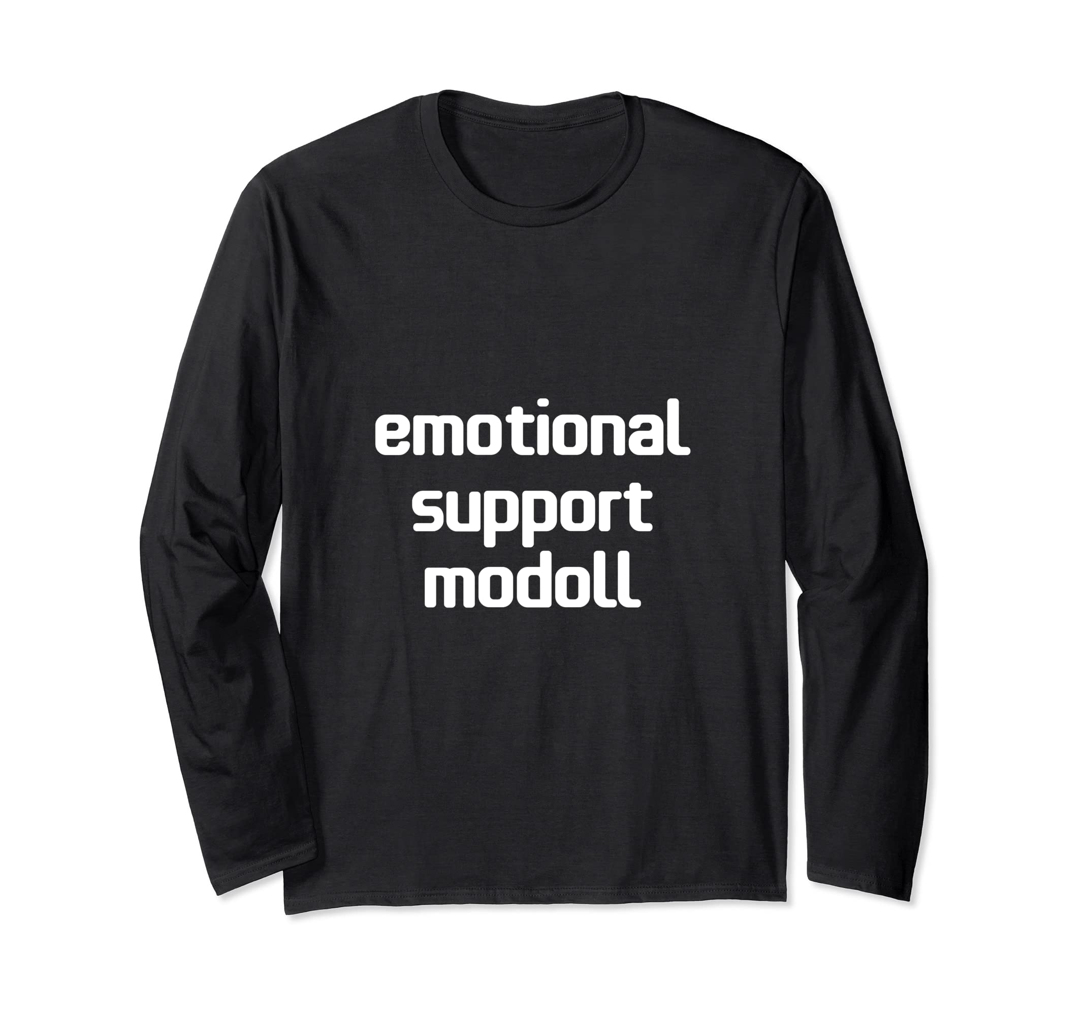 Emotional Support Modoll Aesthetic Long Sleeve T-Shirt