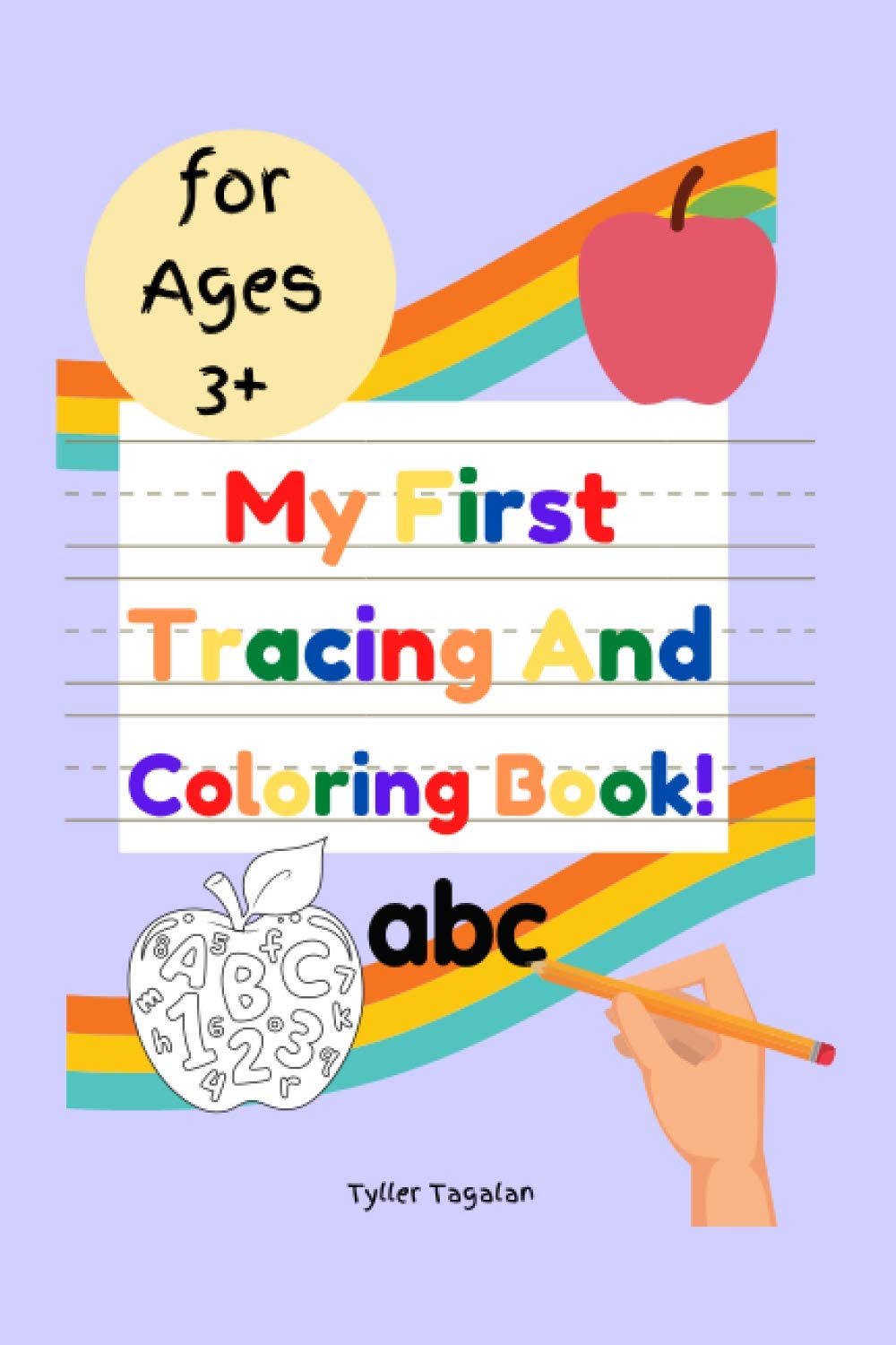 My First Tracing And Coloring Book!