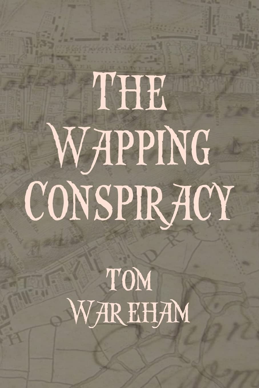The Wapping Conspiracy