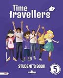 Time Travellers 5 Red Student S Book English 5º Primaria