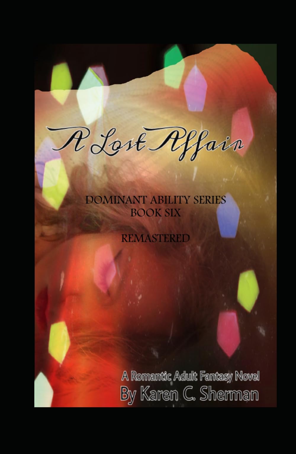 A Lost Affair (Dominant Abilities Series)