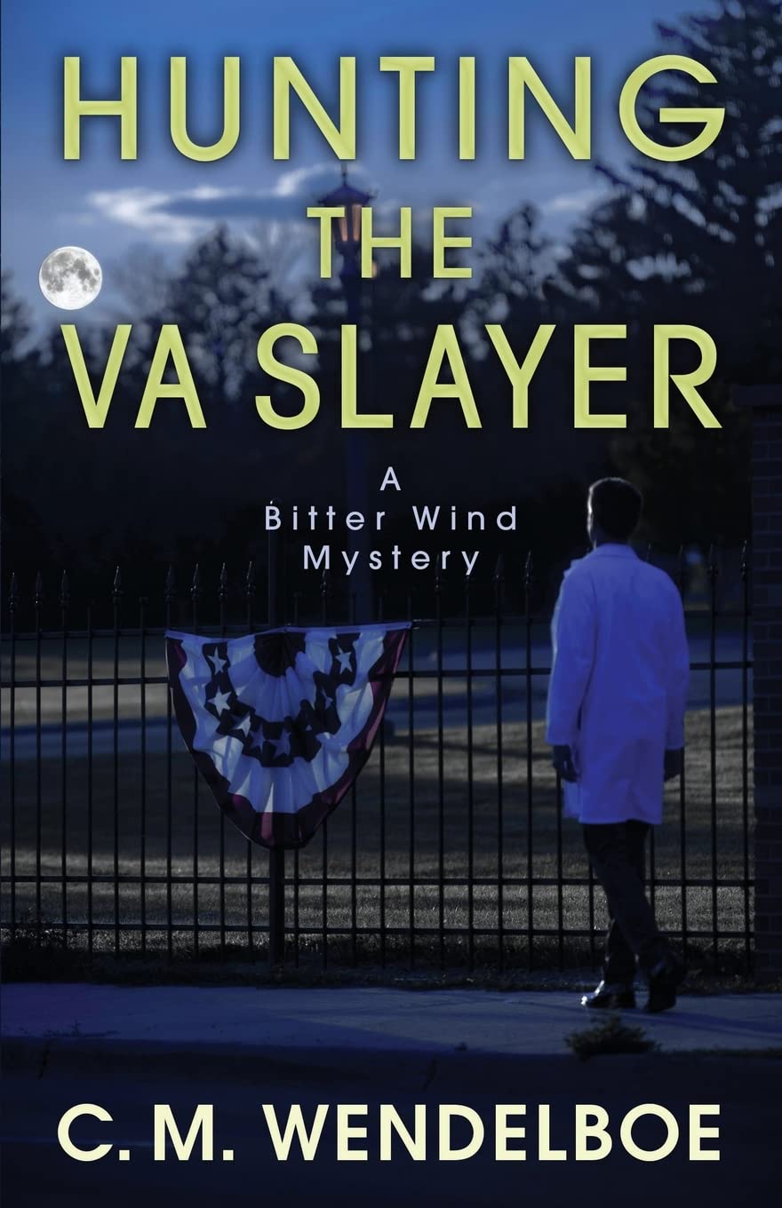 Hunting the VA Slayer: 3 (Bitter Wind Mystery)