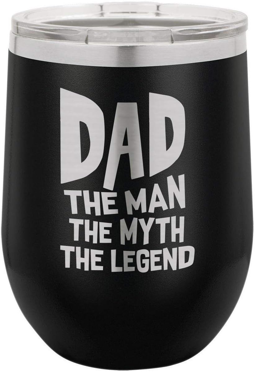 DAD THE MAN THE MYTH THE LEGEND-B BLACK 12 oz Stemless Wine Glass with Lid | Laser Engraved Insulated Drink Tumbler With Funny Quotes | Gift Idea Dad For Father's Day & Birthday | OnlyGifts.com