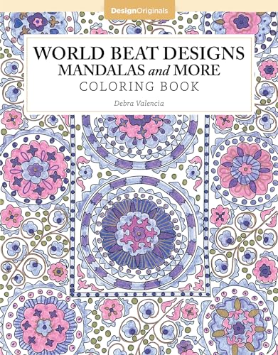 World Beat Designs: Mandalas and More Coloring Book (Design Originals)