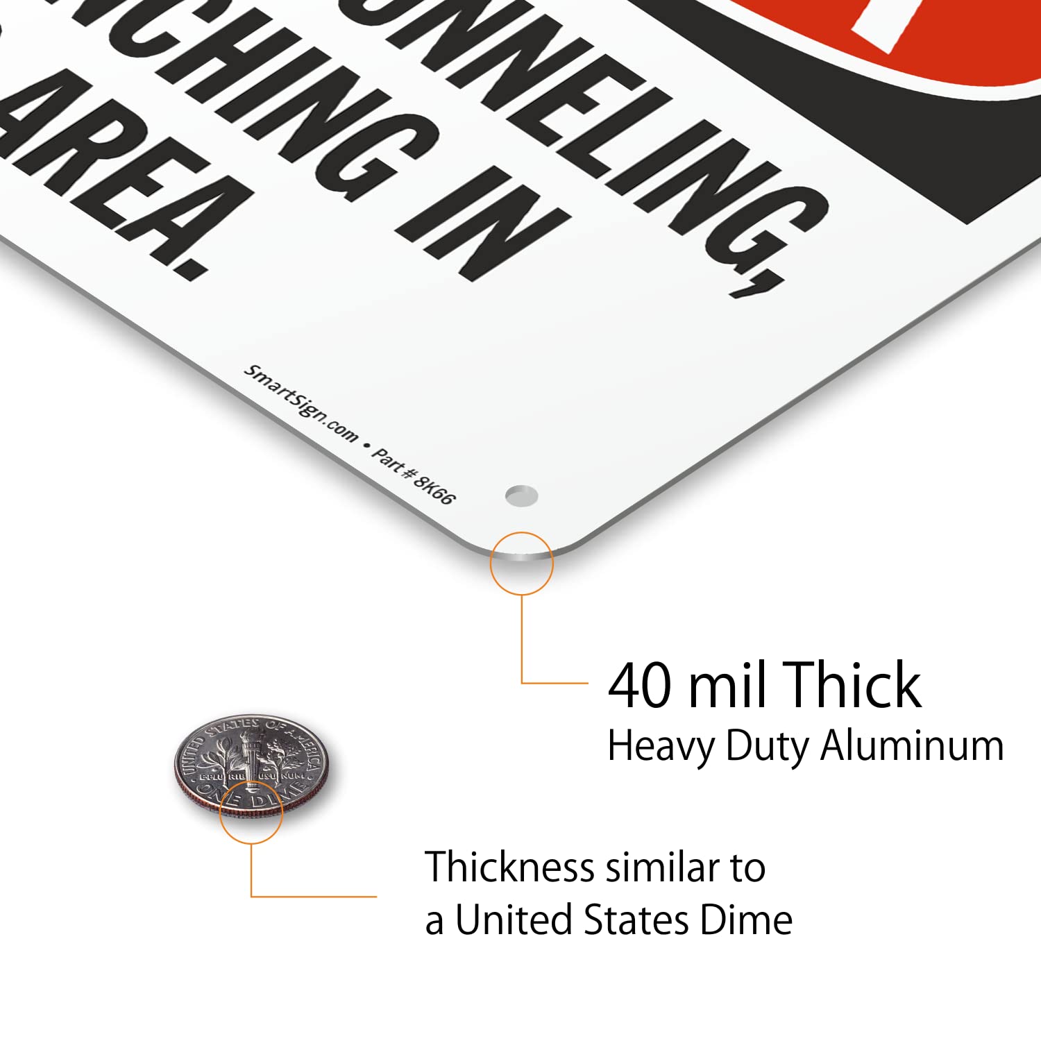 SmartSign "Danger - No Digging, Tunneling, Or Trenching in This Area" Sign | 7" x 10" Aluminum