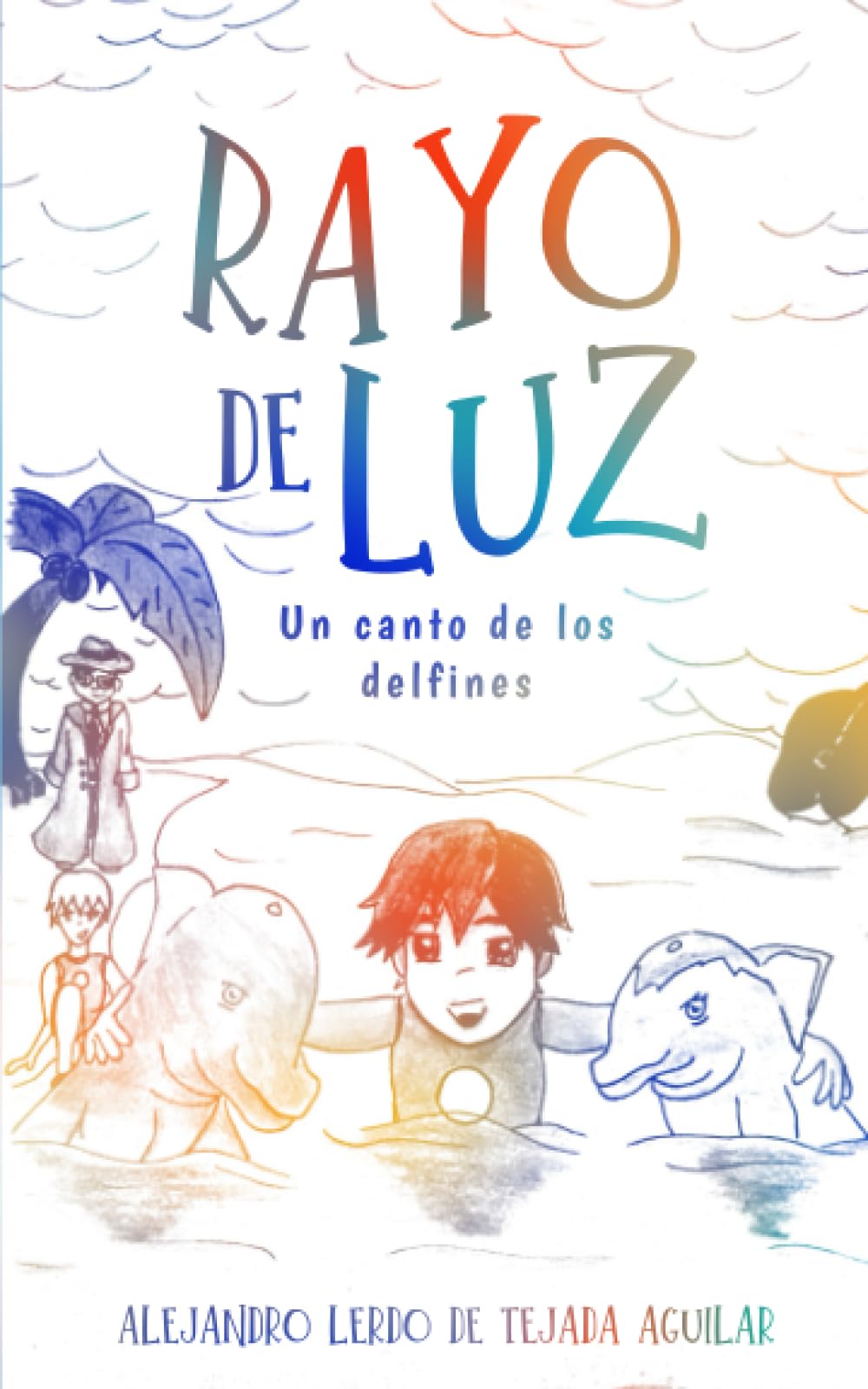 Rayo de luz: Un canto de los delfines