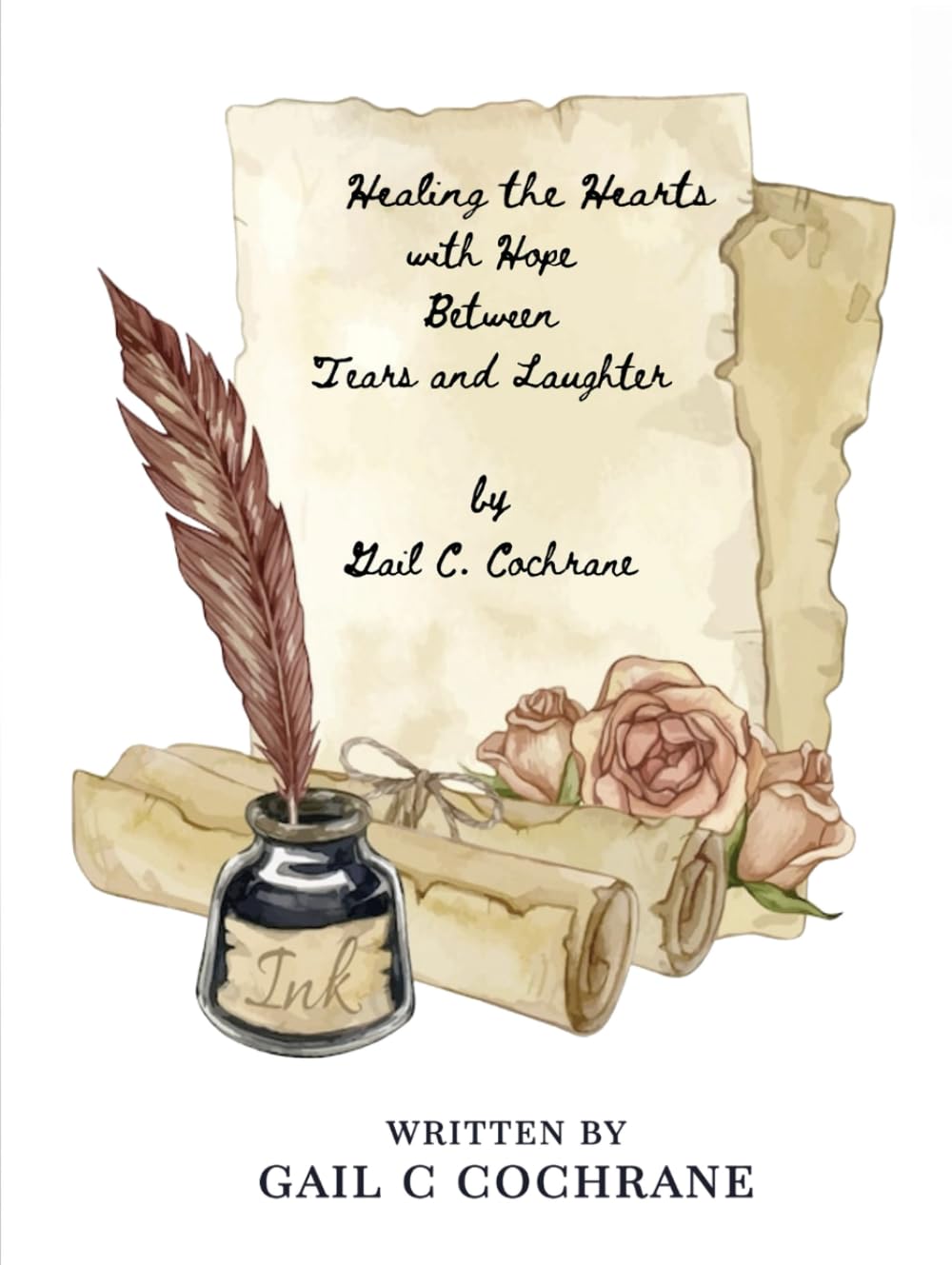 Healing Hearts With Hope Between Life's Tears And Laughter