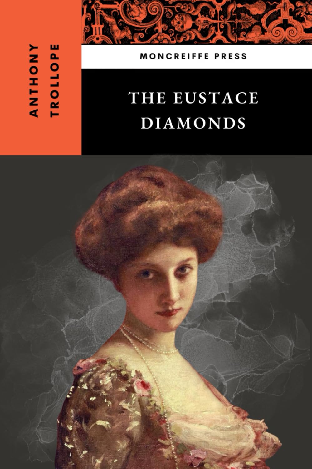 The Eustace Diamonds: Palliser Series, Book 3