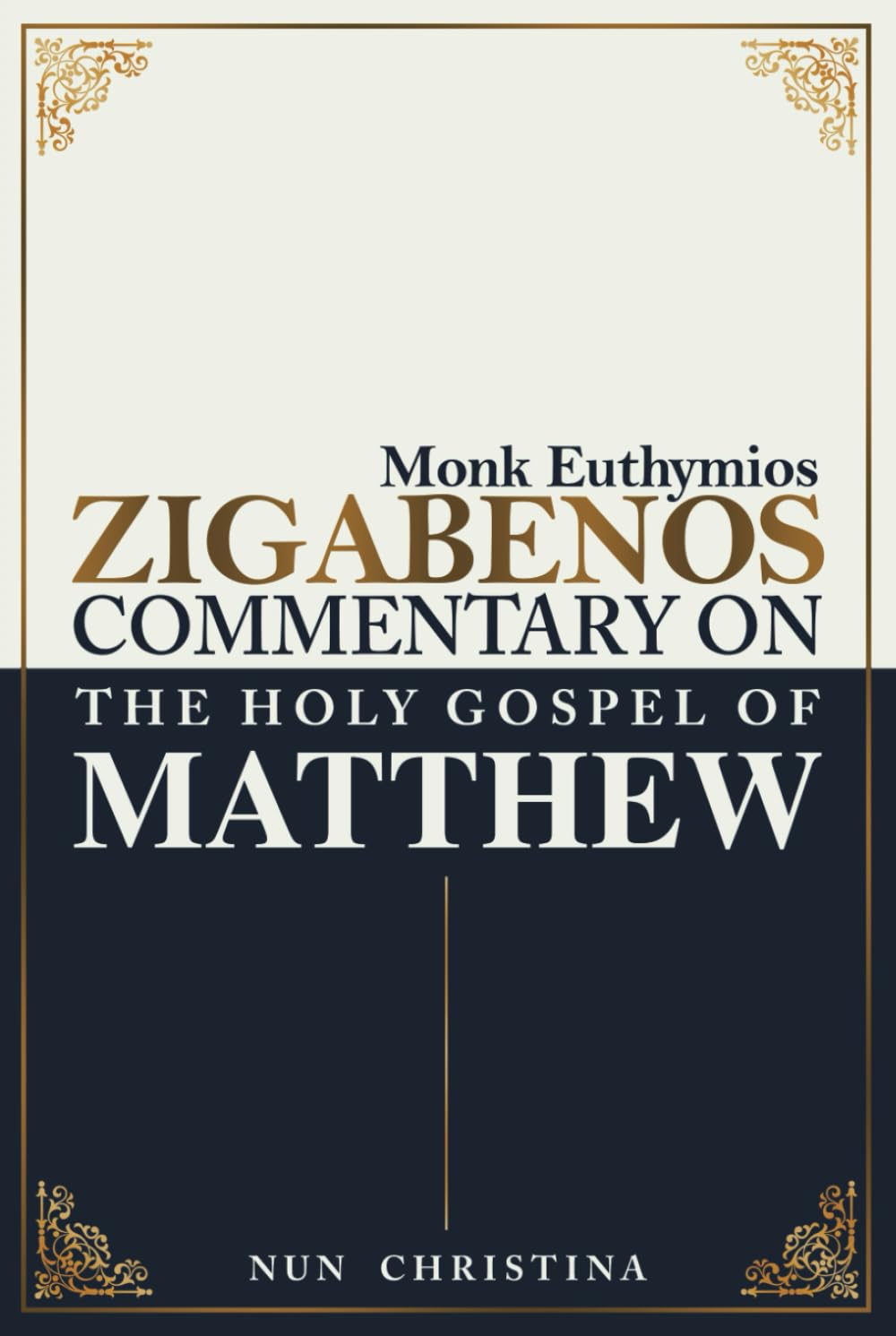 Commentary on the Holy Gospel of Matthew