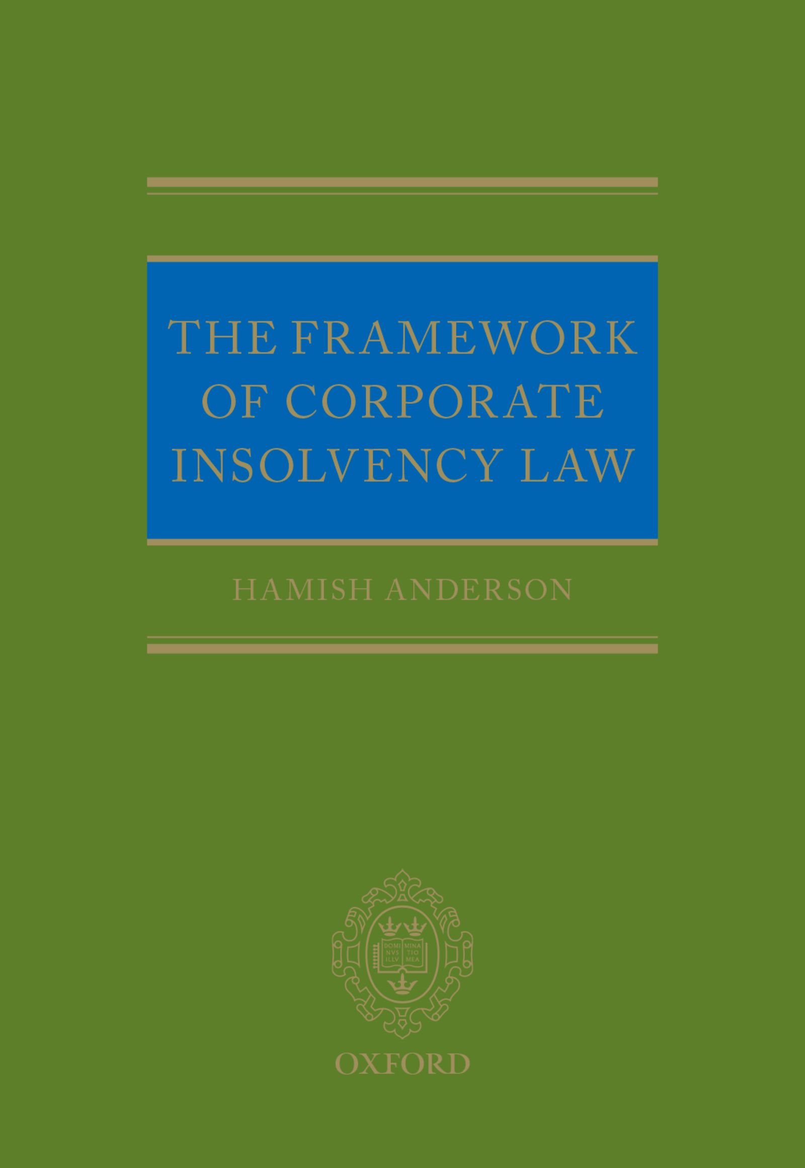 The Framework of Corporate Insolvency Law