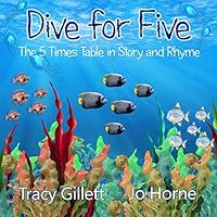 Dive for Five: The 5 Times Table in Story and Rhyme B08DC84GGR Book Cover