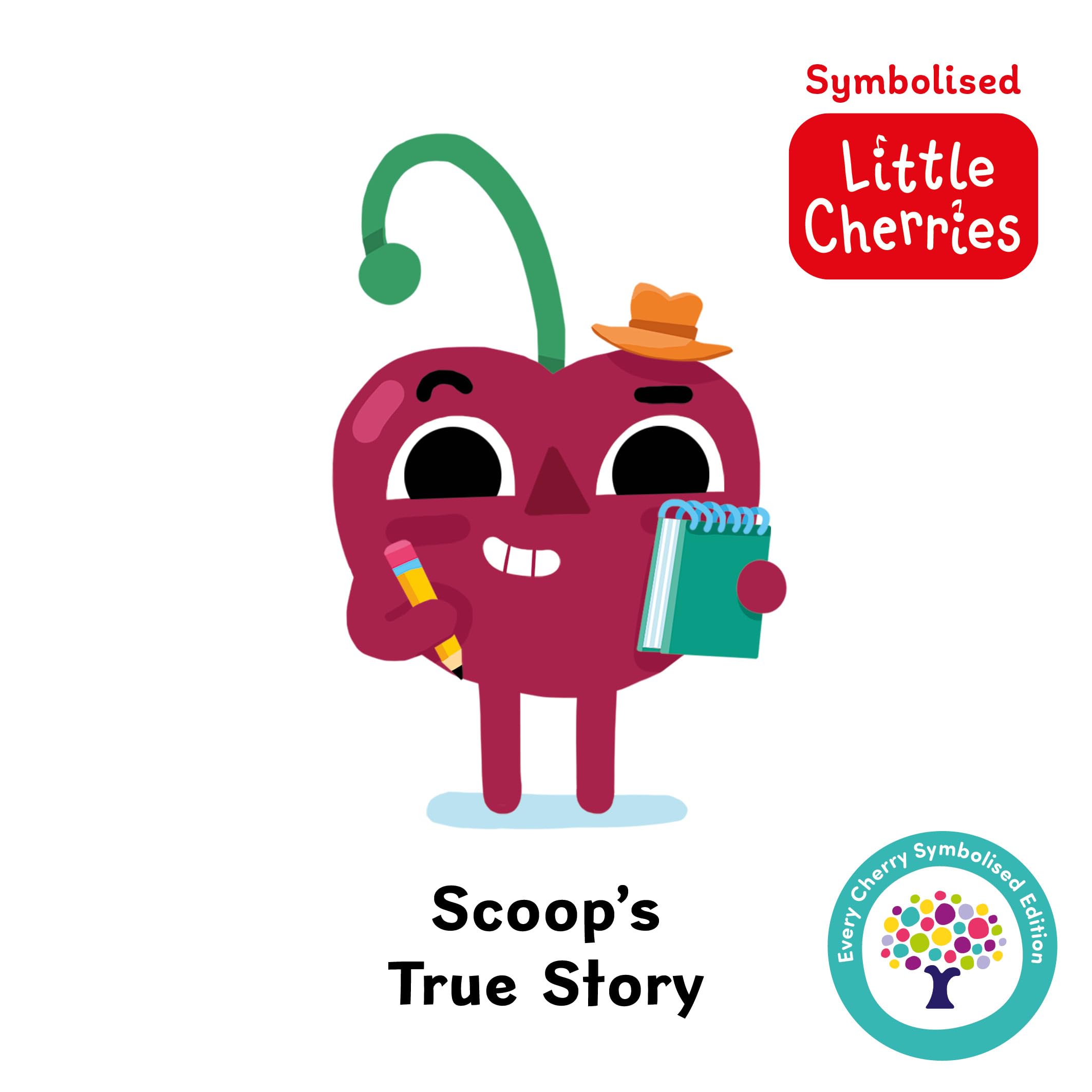 Scoop's True Story: Accessible Symbolised Edition (Symbolised Little Cherries) Includes Sensory Features and Signing Video: 3