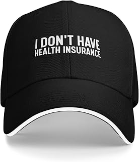I Don't Have Health Insurance Hat Women Funny Dad Hats Funny Birthday Gifts for Men