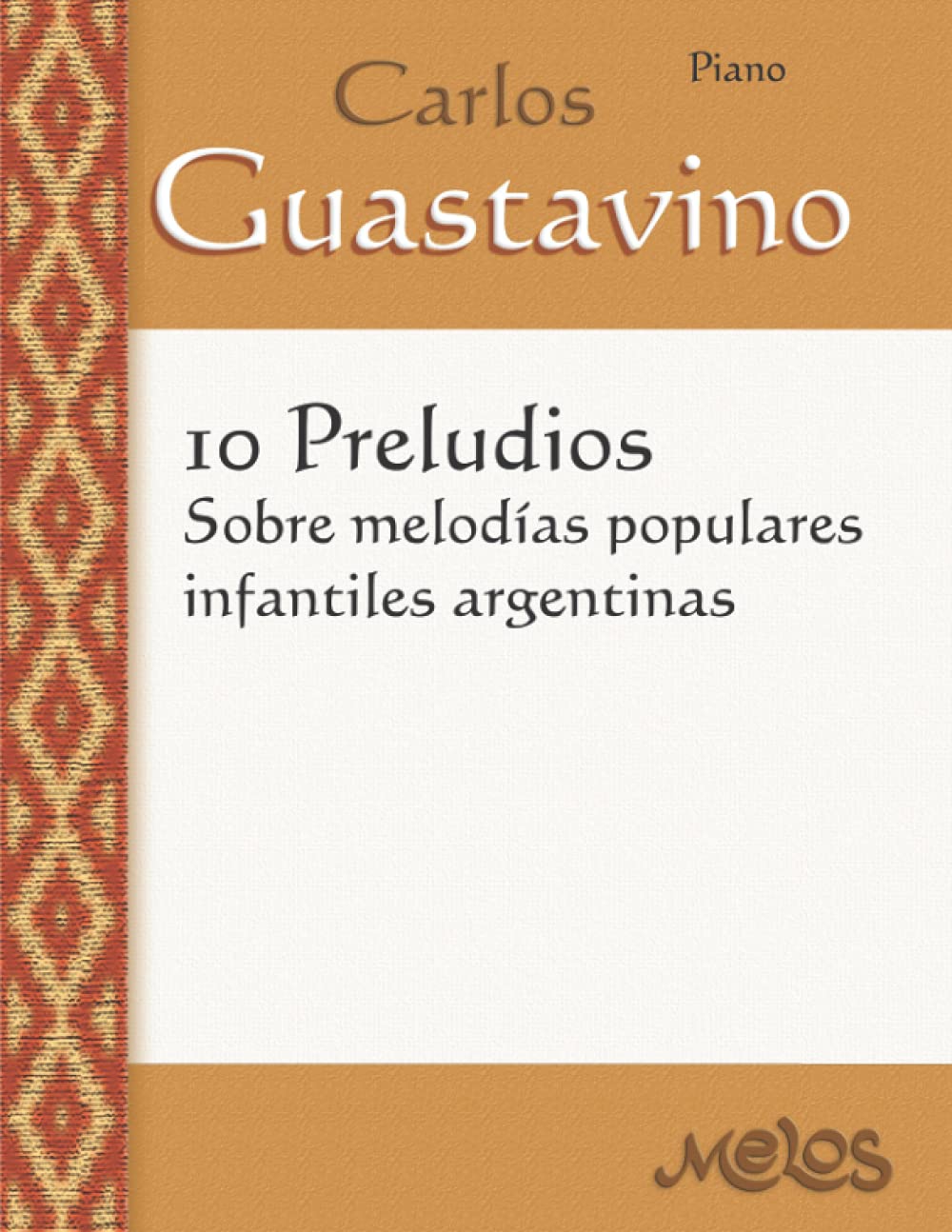10 Preludios sobre melodías populares infantiles a: Para Piano Paperback – 26 August 2021
