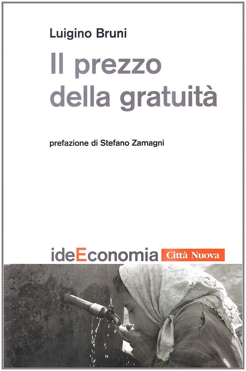 Il Prezzo Della Gratuità. Passi Di Vocazione - 4