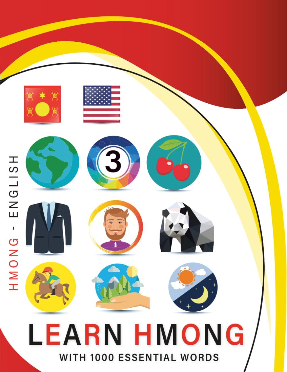 Learn Hmong with 1000 Essential Words: Bilingual Hmong - English Language Learning Book for Kids & Adults with Essential Vocabulary