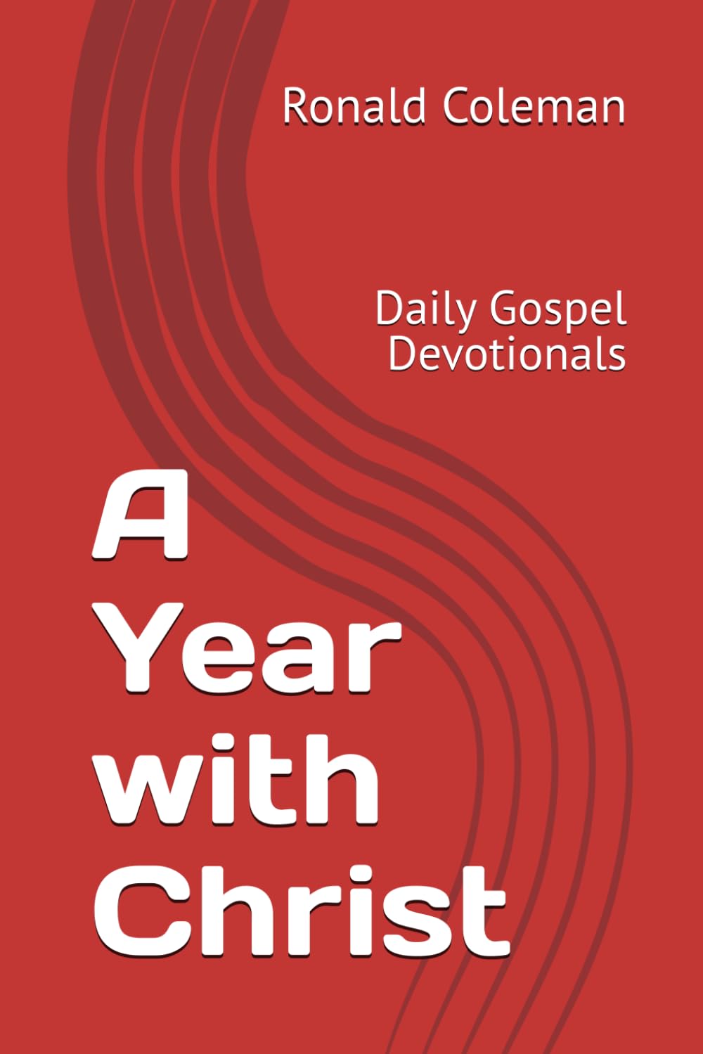 A Year with Christ: Daily Gospel Devotionals