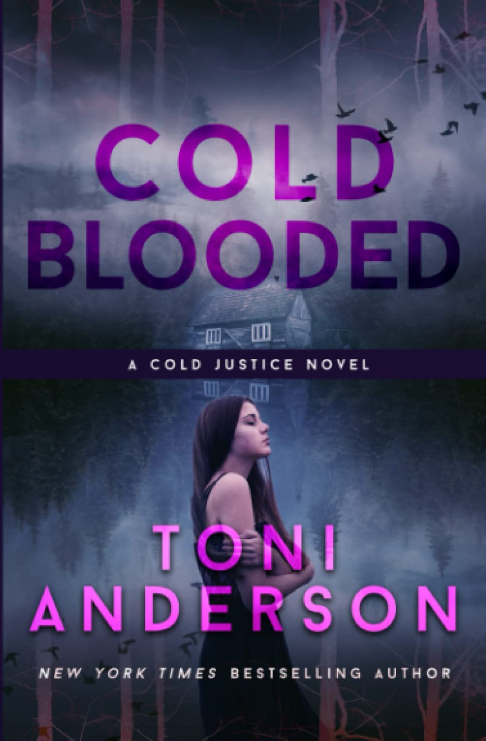 Cold Blooded: FBI Romantic Suspense: 10 (Cold Justice(r))