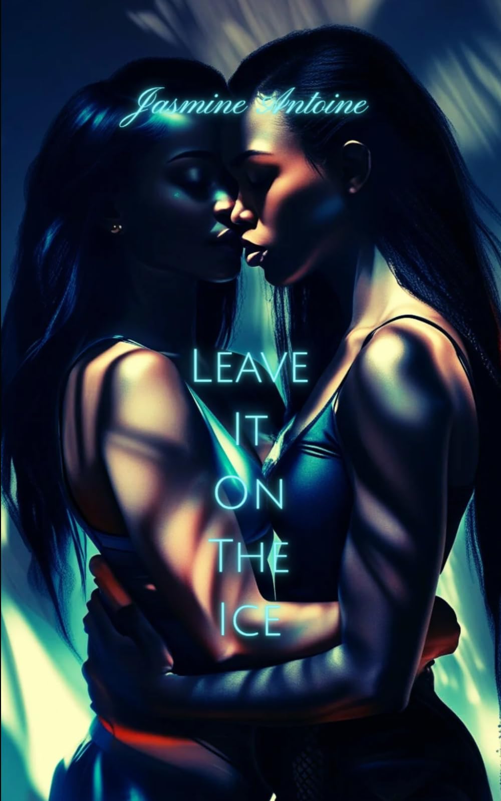 Leave It On The Ice: Special Edition (Leave It Trilogy)