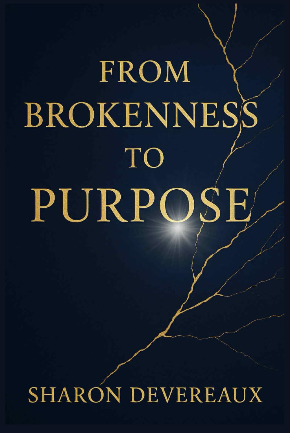 From Brokenness to Purpose