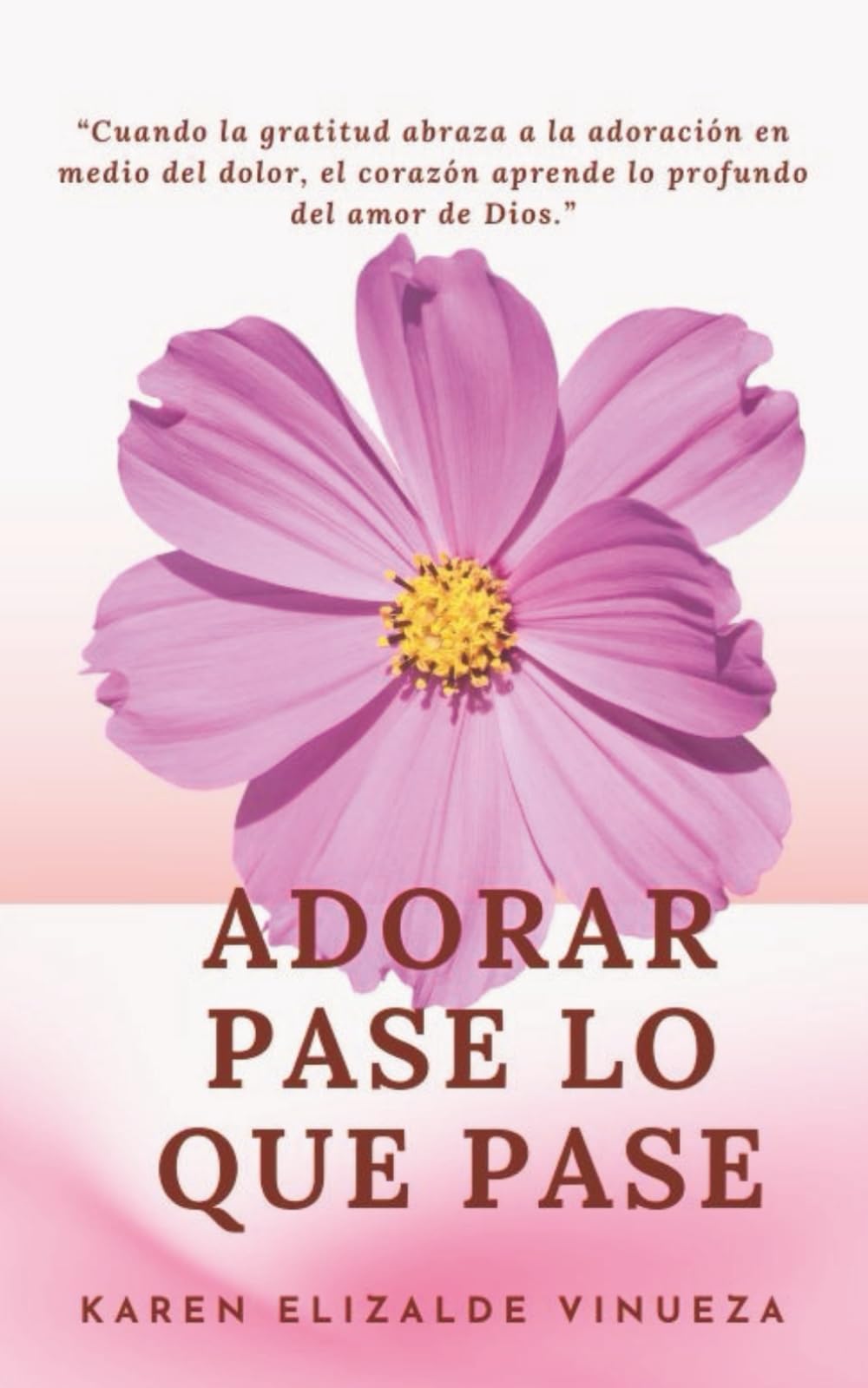 Adorar pase lo que pase