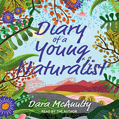 Diary of a Young Naturalist by Dara McAnulty episode artwork