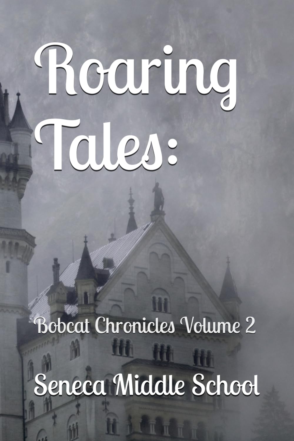 Roaring Tales:: Bobcat Chronicles Volume 2