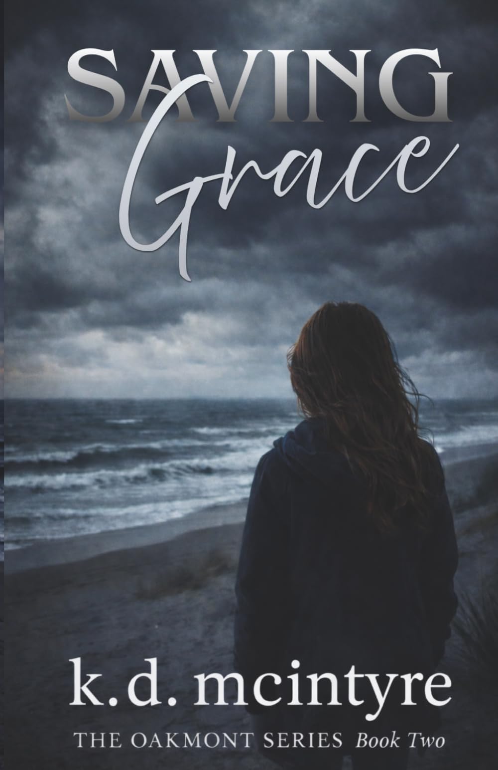 Saving Grace: The Oakmont Series Book Two