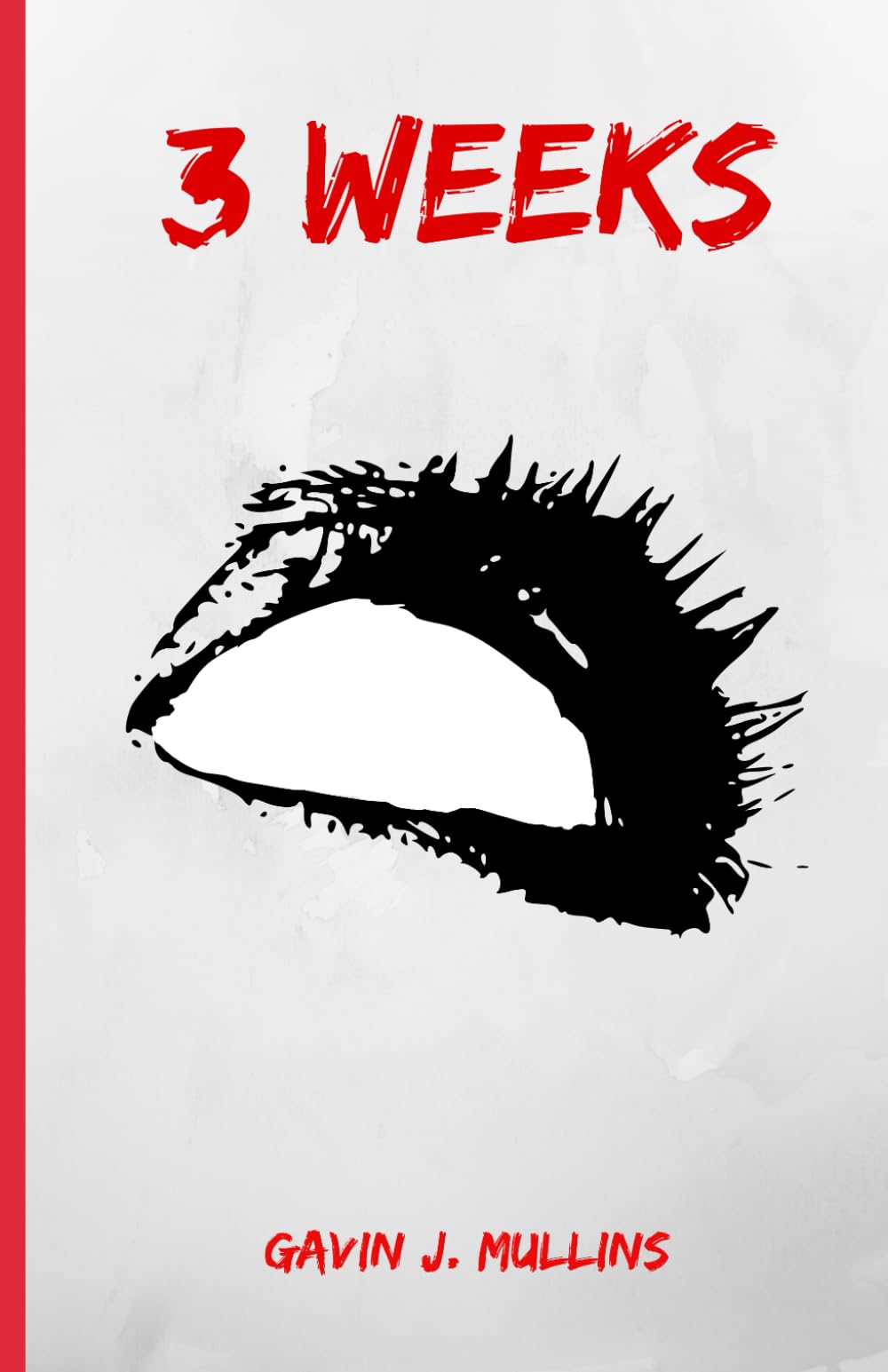 3 Weeks (3 Week Novel Series)