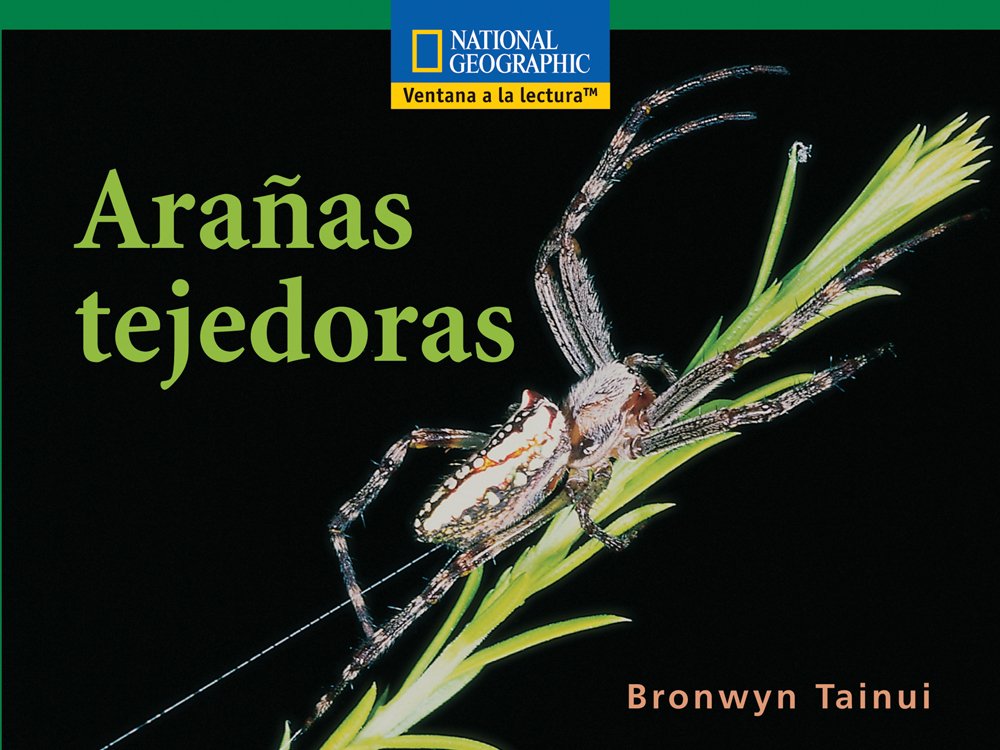 Arañas tejedoras/ Weaver spiders (Windows on Literacy Spanish, Fluent ...
