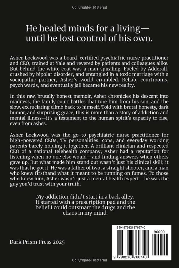 Adderall and Other False Prophets: How Mental Illness and Addiction Derailed a Psychiatric CEO's Million-Dollar Mind image 2 of 2 B0FPDSPT8W