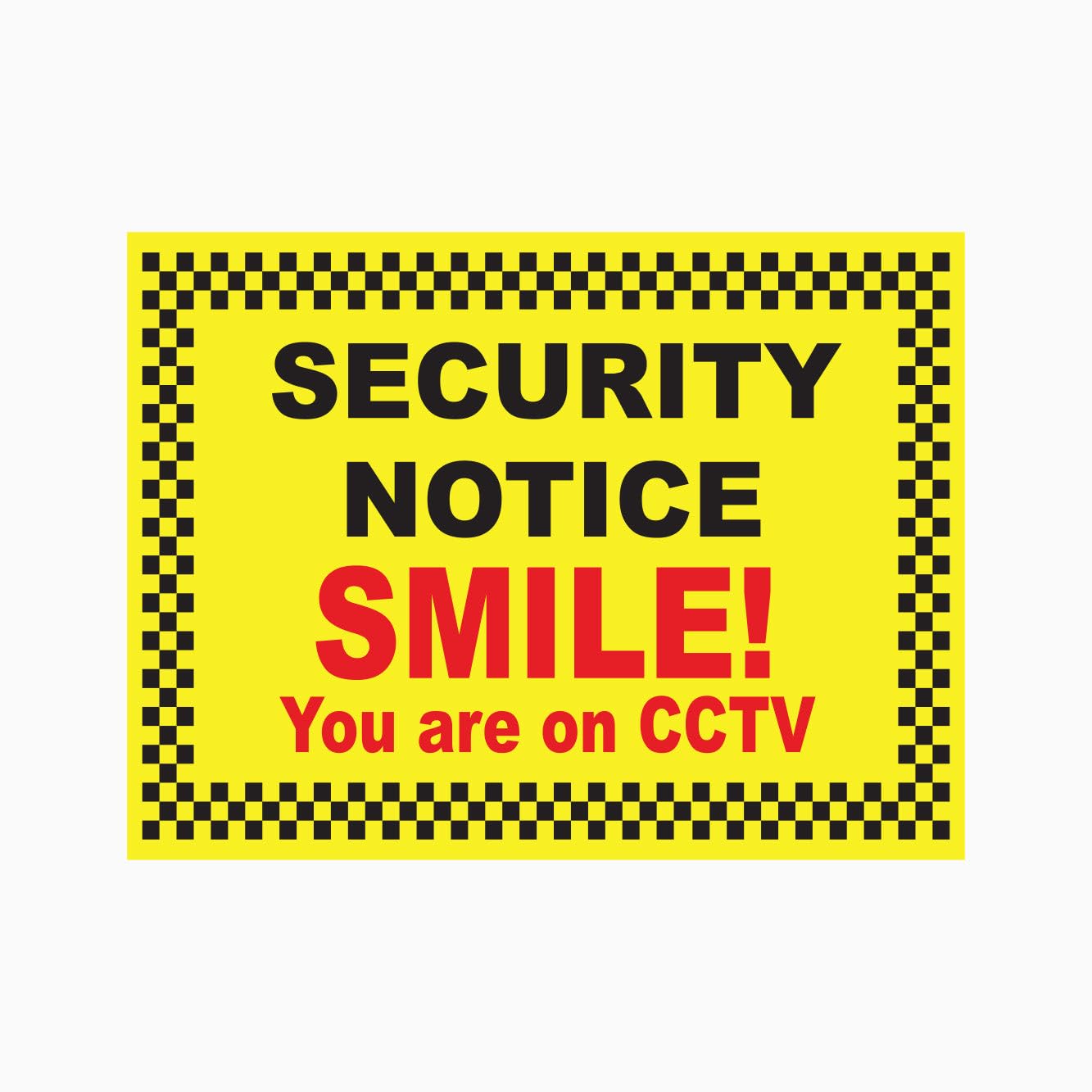 SECURITY NOTICE SMILE! YOU ARE ON CCTV Sign, 12x8 Metal Tin Sign, Smile, you are on camera.
