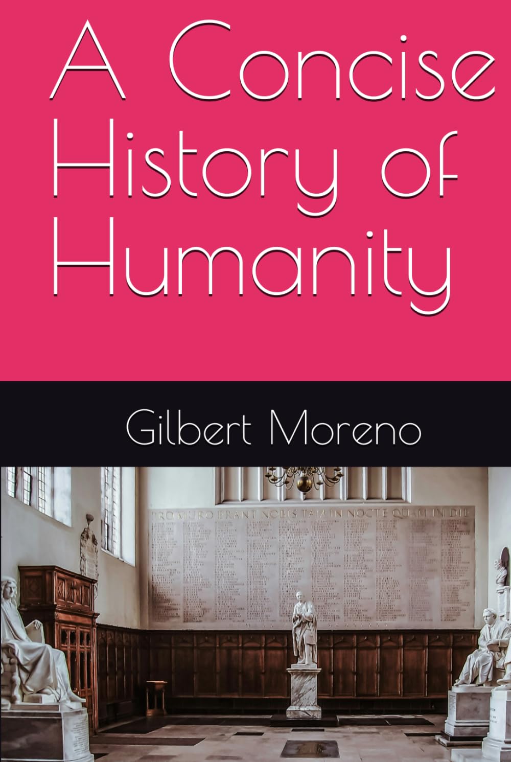 A Concise History of Humanity
