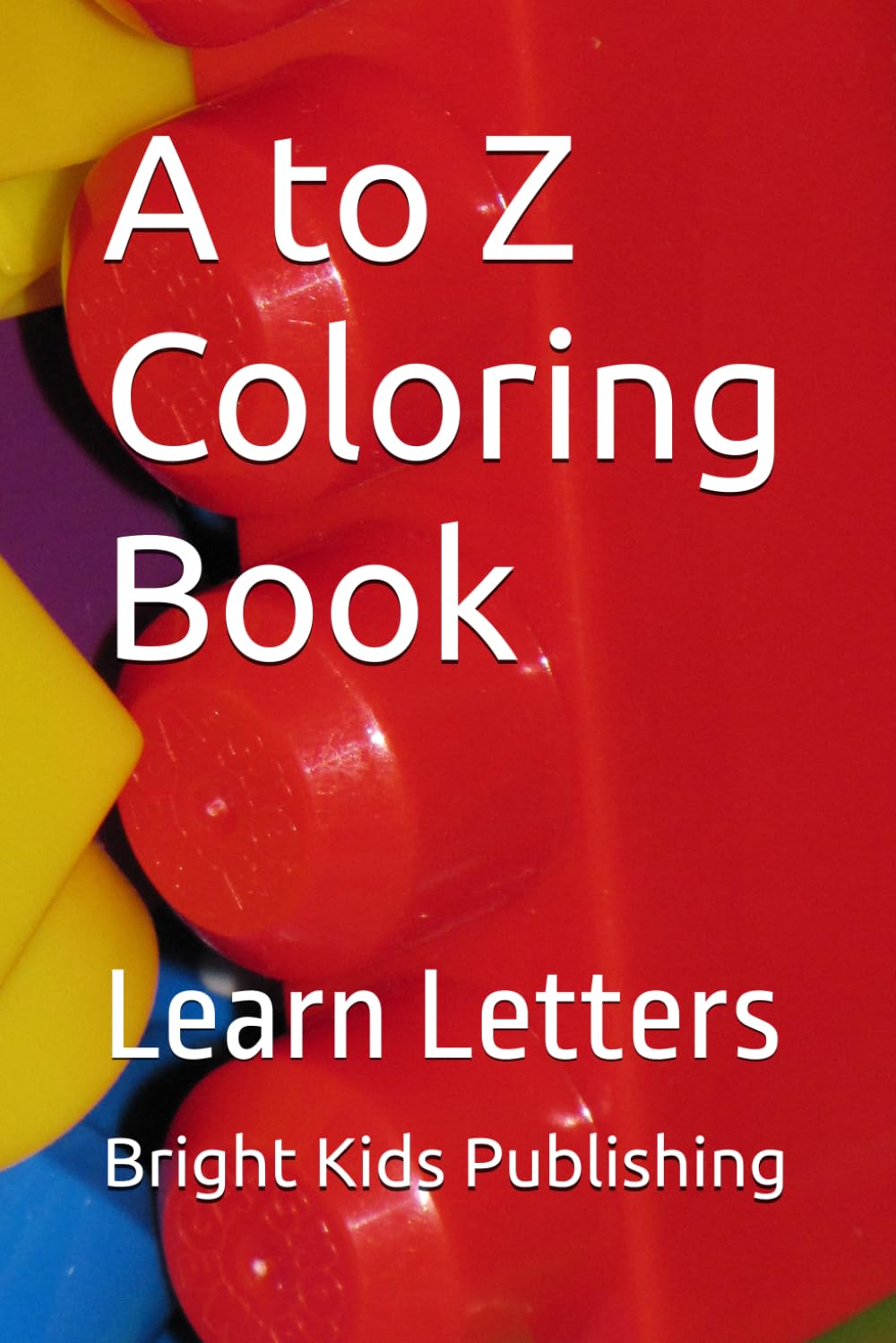A to Z Coloring Book: Learn Letters