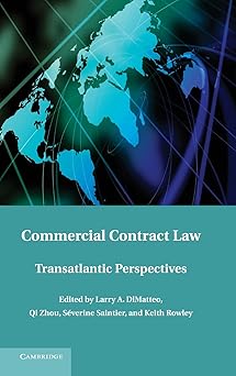 Commercial Contract Law: Transatlantic Perspectives-Wow! eBook