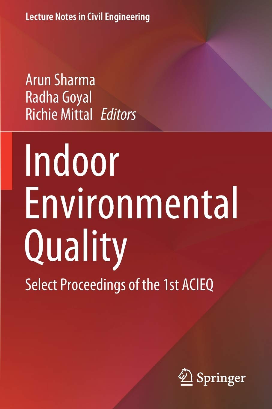 Indoor Environmental Quality: Select Proceedings of the 1st ACIEQ
