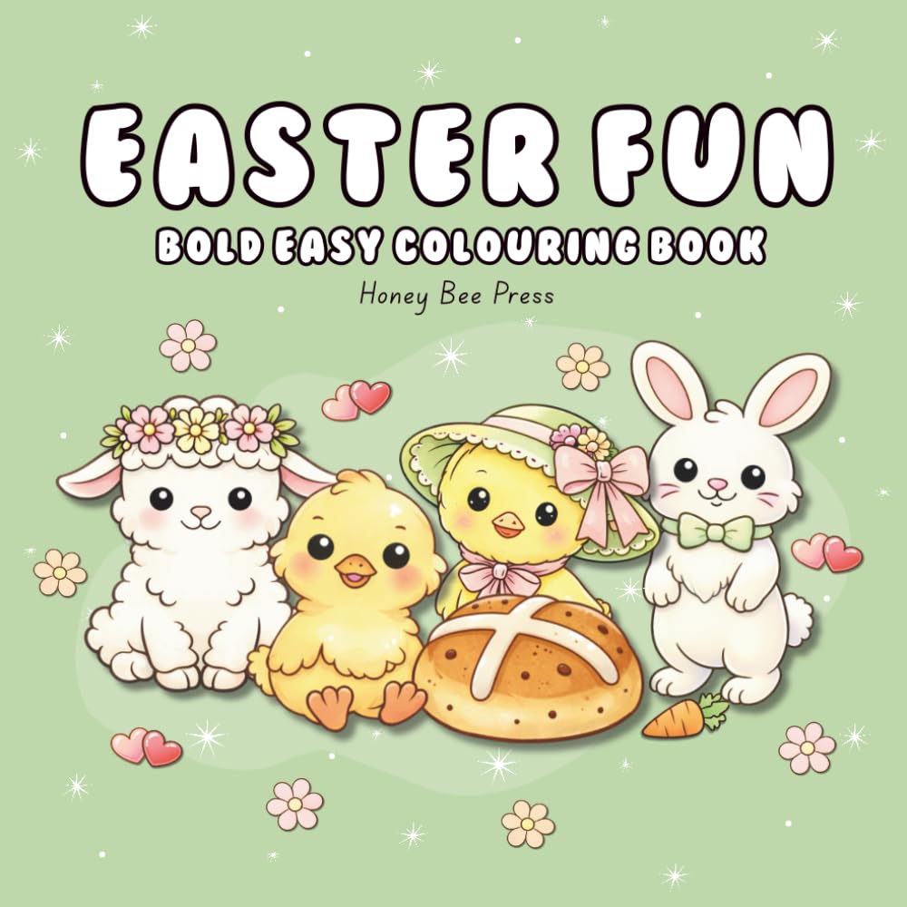 Easter Fun - Bold and Easy Easter Colouring Book: Cute and Simple Spring Designs for All Ages