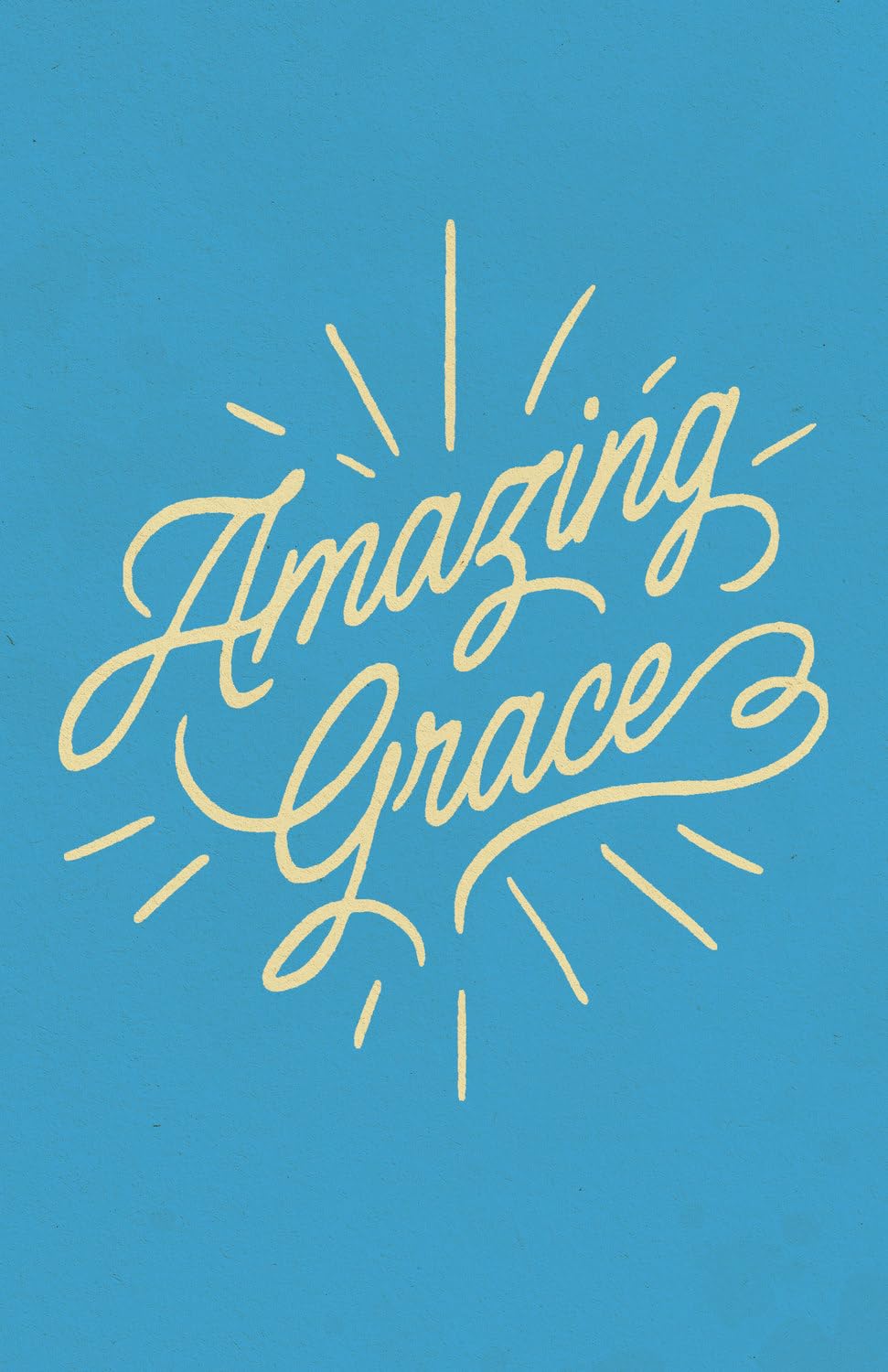 Amazing Grace (KJV 25-pack)