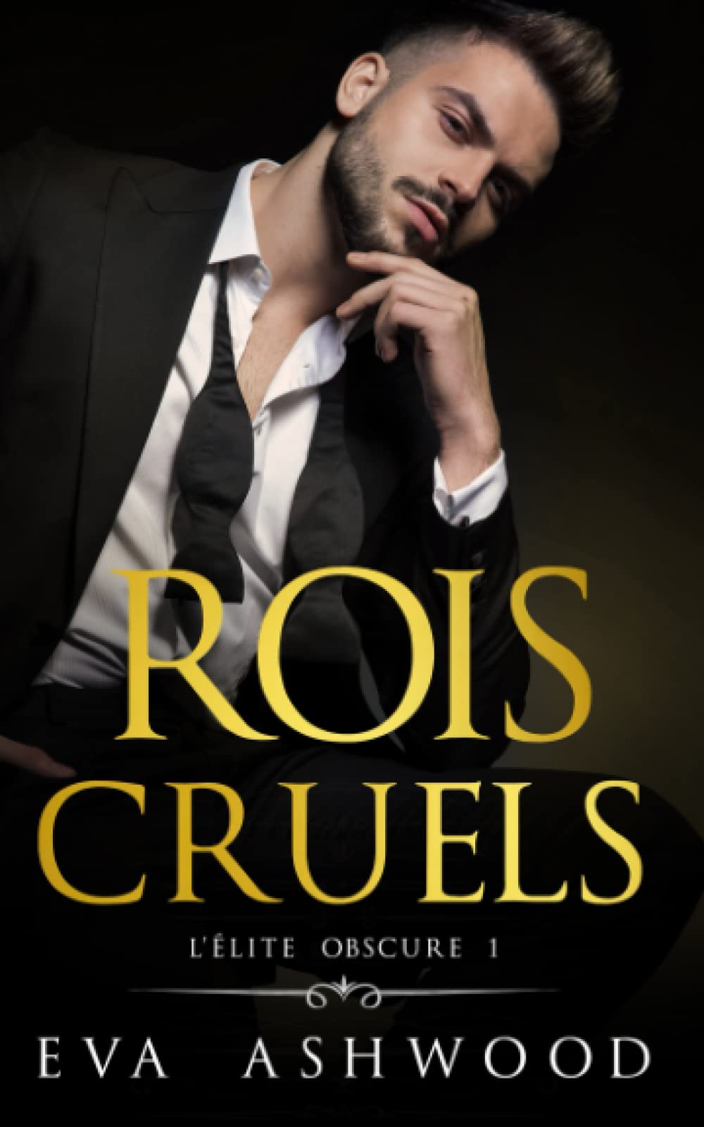 Rois cruels (L’Élite obscure) (French Edition)