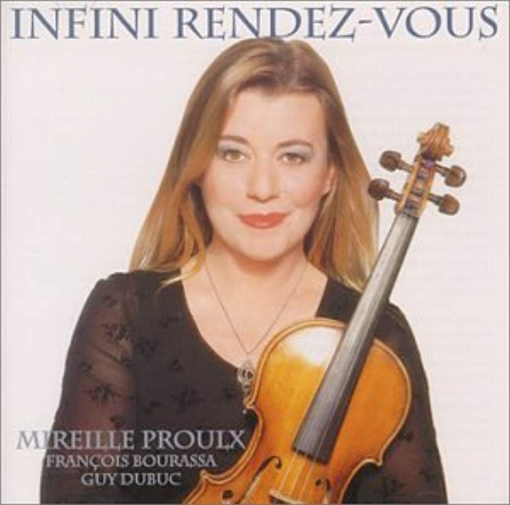 Infini Rendez-Vous [Audio CD] Mirelle Proulx; Mireille Proulx and Paul Page