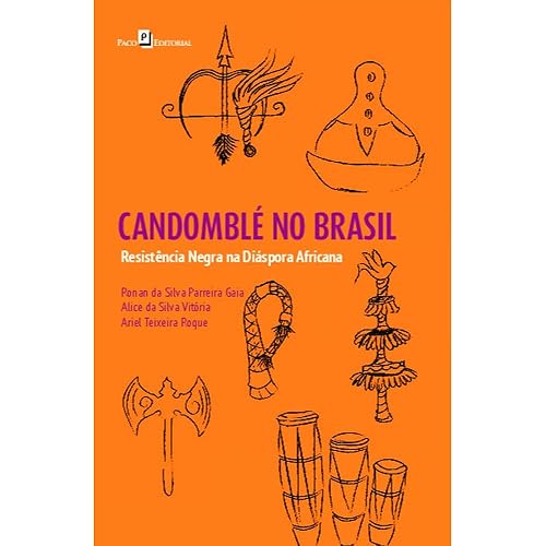 Candomblé no Brasil: Resistência Negra na Diáspora Africana