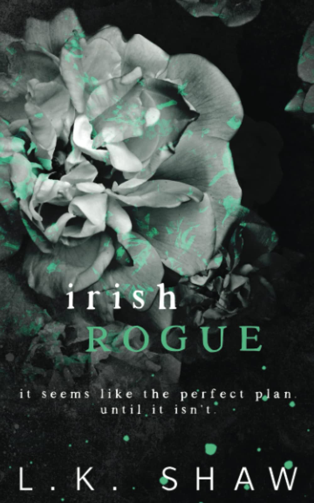 Irish Rogue: Special Edition Cover (Brooklyn Kings Special Editions)