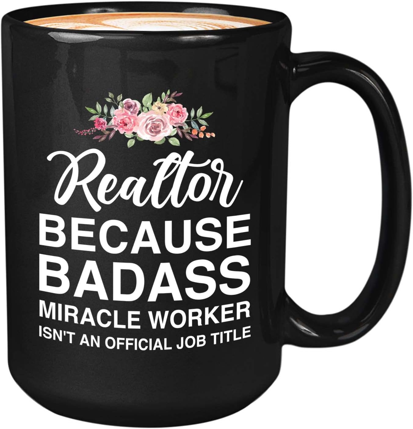 Bubble Hugs Realtor Coffee Mug 15oz Black - Realtor Because Badass - Real Estate Funny Agent Salesman Employees Property House Selling