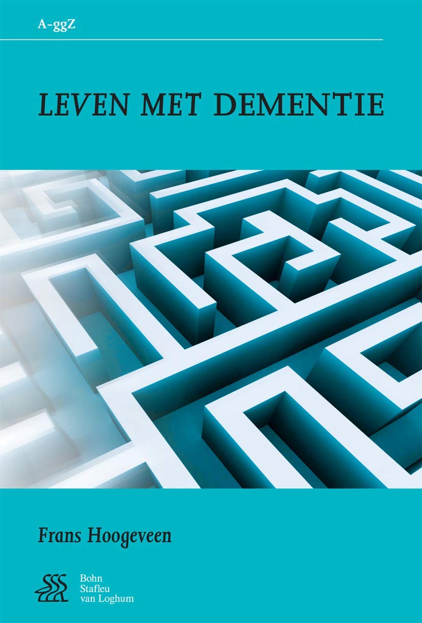 Leven met dementie (Van A tot ggZ)