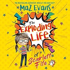 The Exploding Life of Scarlett Fife cover art