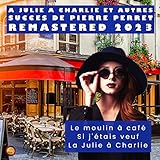  Le Moulin à Café (Remastered 2023)