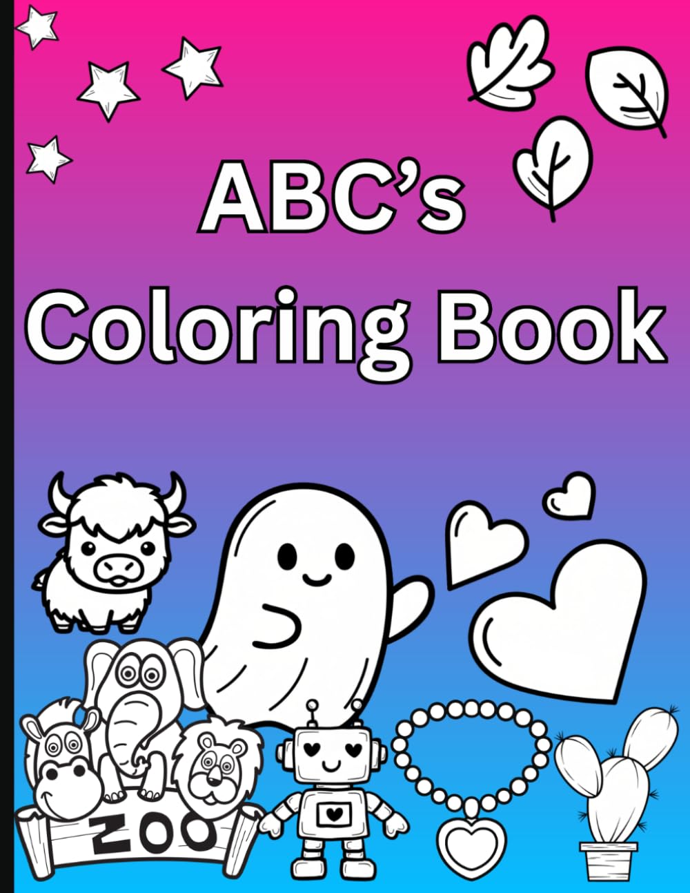 ABC's Coloring Book: Educational Coloring Pages with Alphabets for Preschool children Ages 2-5